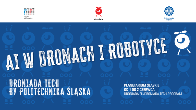 Droniada Tech by Politechnika Śląska